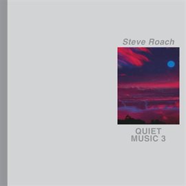 Cover image for Quiet Music 3
