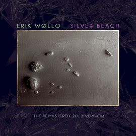 Cover image for Silver Beach (Remastered 2013 Edition)