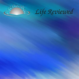 Cover image for Life Reviewed