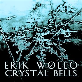 Cover image for Crystal Bells (Ep)