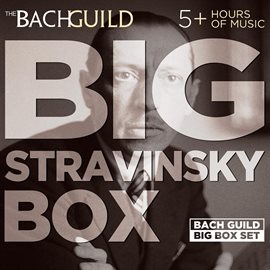 Cover image for The Big Box Of Stravinsky