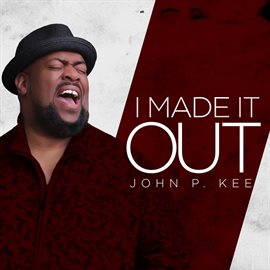 Cover image for I Made It Out