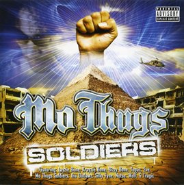 Cover image for Layzie Bone Presents: Mo Thugs Soldiers