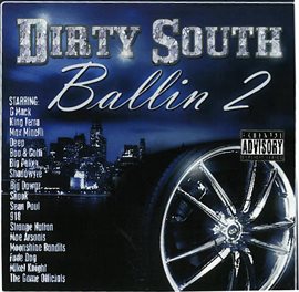 Cover image for Dirty South Ballin' 2