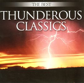 Cover image for The Best Thunderous Classics