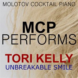 Cover image for Mcp Performs Tori Kelly: Unbreakable Smile