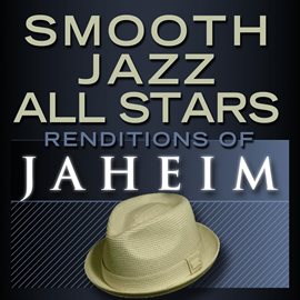 Cover image for Smooth Jazz All Stars Renditions Of Jaheim