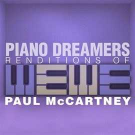 Cover image for Piano Dreamers Renditions Of Paul Mccartney