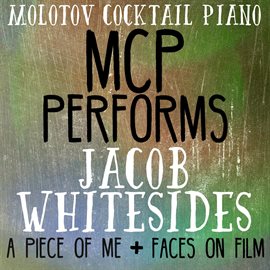 Cover image for MCP Performs Jacob Whitesides: A Piece Of Me + Faces On Film