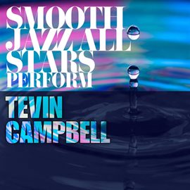 Cover image for Smooth Jazz All Stars Cover Tevin Campbell