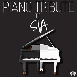 Cover image for Piano Tribute To Sia
