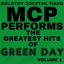 Cover image for MCP Performs The Greatest Hits Of Green Day, Vol. 1