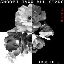 Cover image for Smooth Jazz All Stars Perform Jessie J