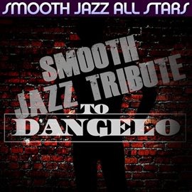 Cover image for Smooth Jazz Tribute To D'angelo