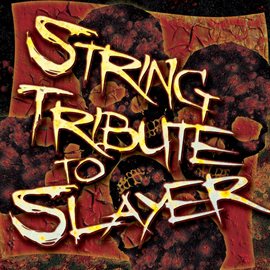 Cover image for Slayer String Tribute