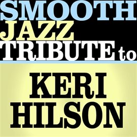 Cover image for Keri Hilson Smooth Jazz Tribute Ep