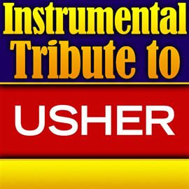 Cover image for Usher Instrumental Tribute Ep