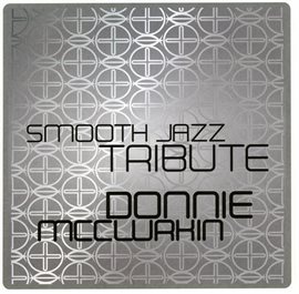 Cover image for Donnie Mcclurkin Smooth Jazz Tribute