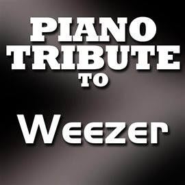 Cover image for Weezer Piano Tribute Ep