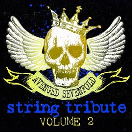 Cover image for The Complete Avenged Sevenfold String Tribute