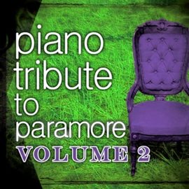 Cover image for Complete Piano Tribute To Paramore