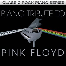 Cover image for Pink Floyd Piano Tribute