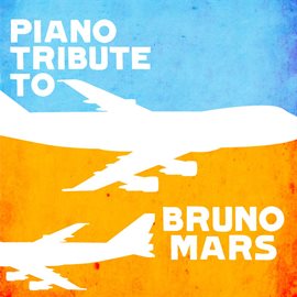 Cover image for Piano Tribute To Bruno Mars