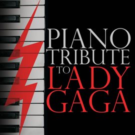 Cover image for Piano Tribute To Lady Gaga