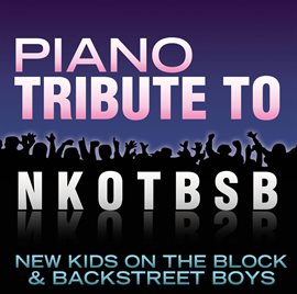 Cover image for Piano Tribute To Nkotbsb