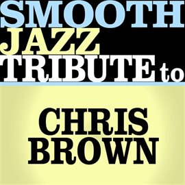 Cover image for Tribute To Chris Brown