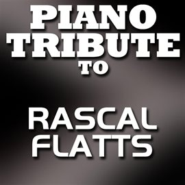 Cover image for Tribute To Rascal Flatts