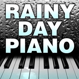 Cover image for Rainy Day Piano