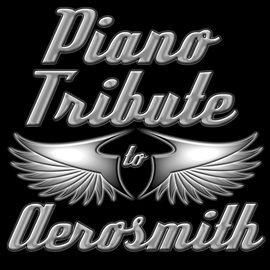 Cover image for Piano Tribute To Aerosmith