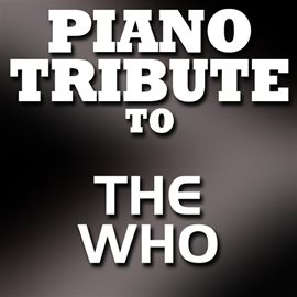 Cover image for Piano Tribute To The Who