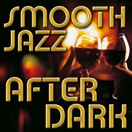 Cover image for Smooth Jazz After Dark