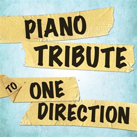 Cover image for Piano Tribute To One Direction