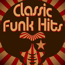 Cover image for Classic Funk Hits