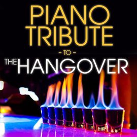 Cover image for Piano Tribute To The Hangover
