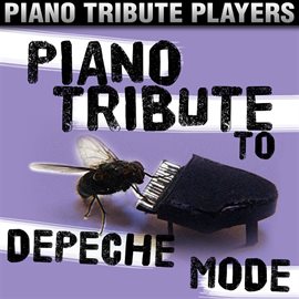 Cover image for Piano Tribute To Depeche Mode