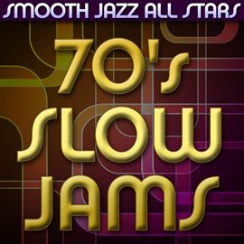 Cover image for 70's Slow Jams