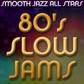 Cover image for 80's Slow Jams