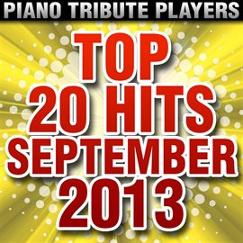 Cover image for Top 20 Hits September 2013