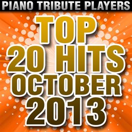 Cover image for Top 20 Hits October 2013