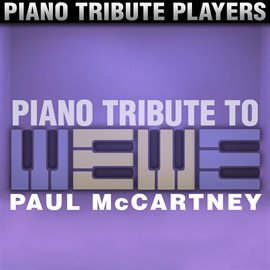 Cover image for Piano Tribute To Paul Mccartney