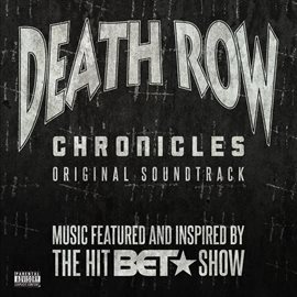 Cover image for Death Row Chronicles (Original Soundtrack)