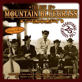 Cover image for Sound Traditions: The Best Of Mountain Bluegrass, Vol. 1