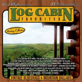 Cover image for Sound Traditions: Log Cabin Classics