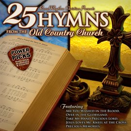 Cover image for 25 Hymns From The Old Country Church: Power Picks