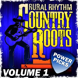 Cover image for Country Roots Power Picks, Vol.1