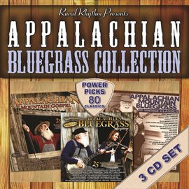 Cover image for Appalachian Bluegrass Collection - 80 Classic Power Picks